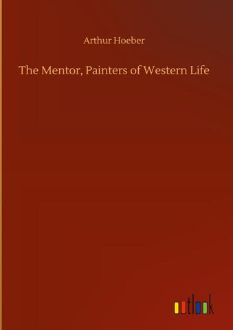 The Mentor, Painters of Western Life