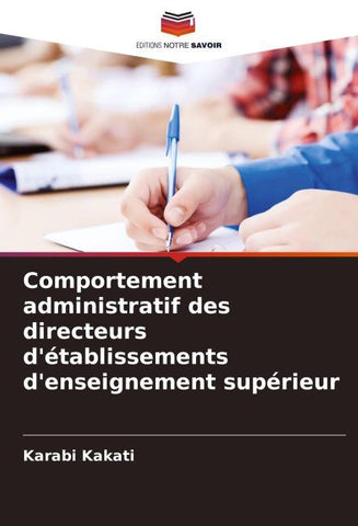 Comportement administratif des directeurs d'établissements d'enseignement supérieur