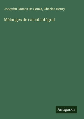 Mélanges de calcul intégral