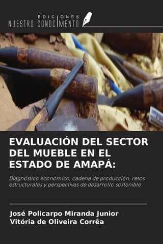 EVALUACIÓN DEL SECTOR DEL MUEBLE EN EL ESTADO DE AMAPÁ: