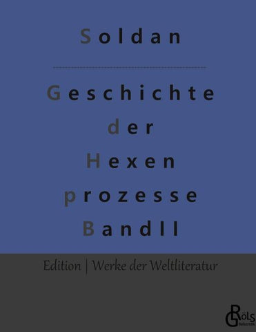 Geschichte der Hexenprozesse