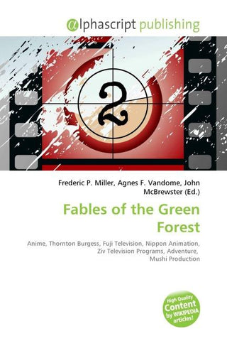 Fables of the Green Forest
