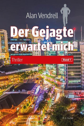 Der Gejagte erwartet mich