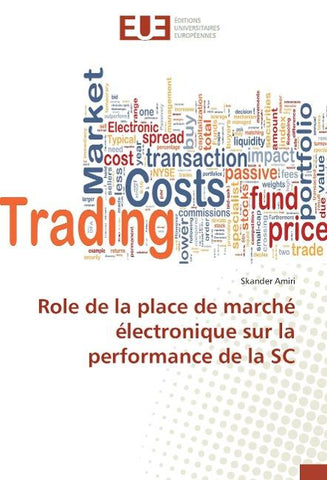 Role de la place de marché électronique sur la performance de la SC