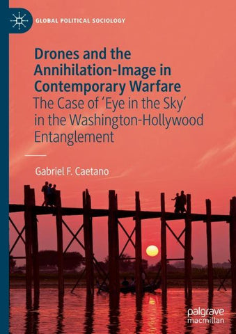 Drones and the Annihilation-Image in Contemporary Warfare