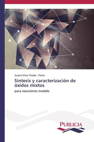 Síntesis y caracterización de óxidos mixtos
