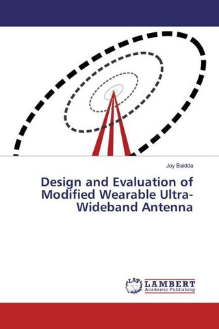 Design and Evaluation of Modified Wearable Ultra-Wideband Antenna