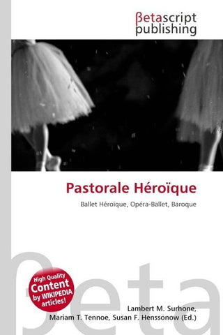 Pastorale Héroïque