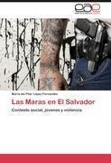 Las Maras en El Salvador