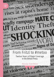 From Fritzl to #metoo