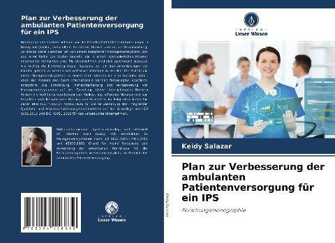 Plan zur Verbesserung der ambulanten Patientenversorgung für ein IPS