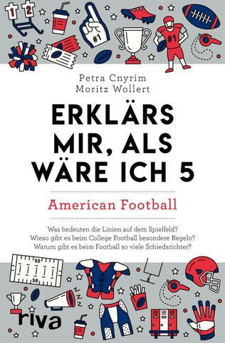 Erklärs mir, als wäre ich 5 – American Football