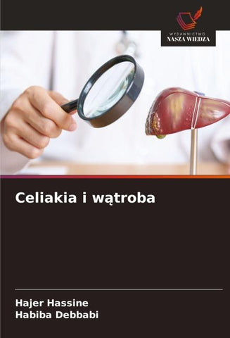 Celiakia i w¿troba