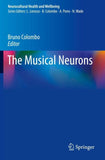 The Musical Neurons