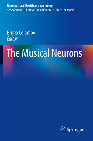 The Musical Neurons