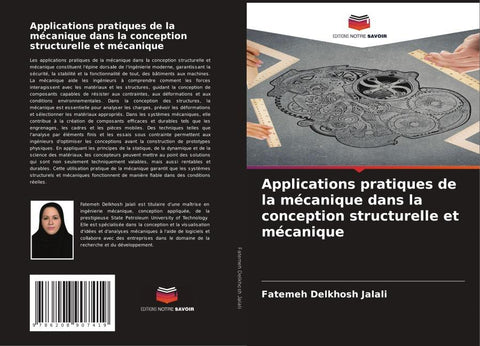 Applications pratiques de la mécanique dans la conception structurelle et mécanique
