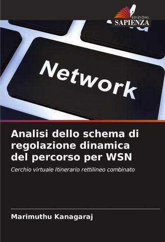 Analisi dello schema di regolazione dinamica del percorso per WSN