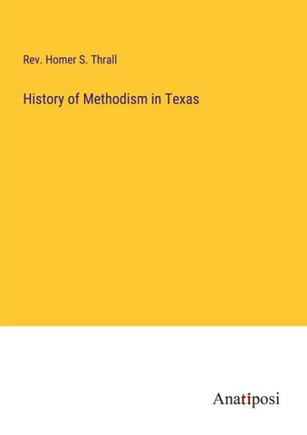History of Methodism in Texas