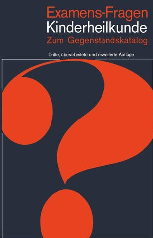 Examens-Fragen Kinderheilkunde zum Gegenstandskatalog
