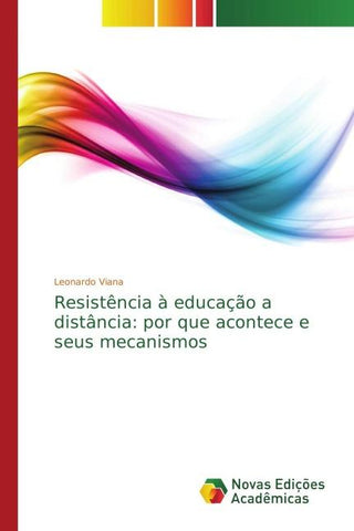 Resistência à educação a distância: por que acontece e seus mecanismos