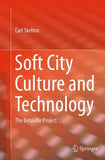Soft City Culture and Technology
