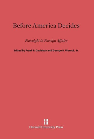 Before America Decides