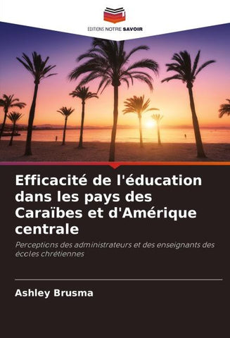 Efficacité de l'éducation dans les pays des Caraïbes et d'Amérique centrale