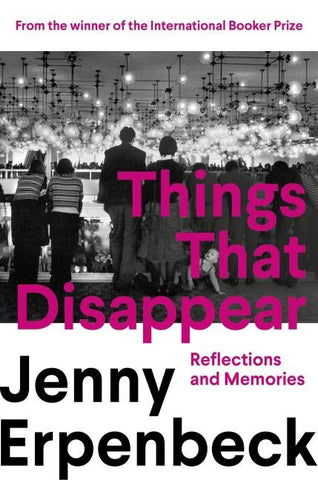 Things That Disappear