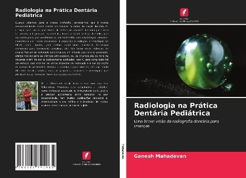 Radiologia na Prática Dentária Pediátrica
