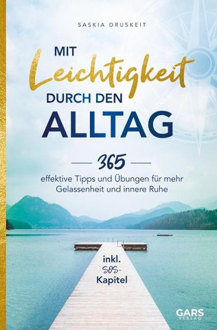 Mit Leichtigkeit durch den Alltag
