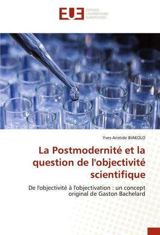 La Postmodernité et la question de l'objectivité scientifique