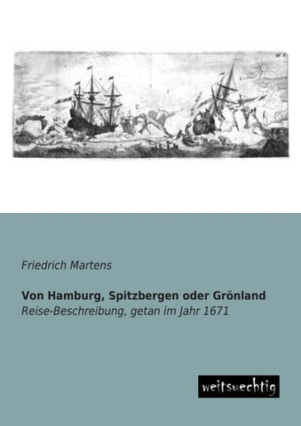 Von Hamburg, Spitzbergen oder Grönland