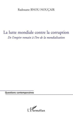 La lutte mondiale contre la corruption