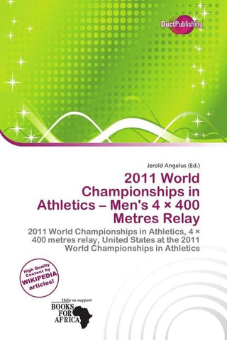 2011 World Championships in Athletics - Men's 4 × 400 Metres Relay