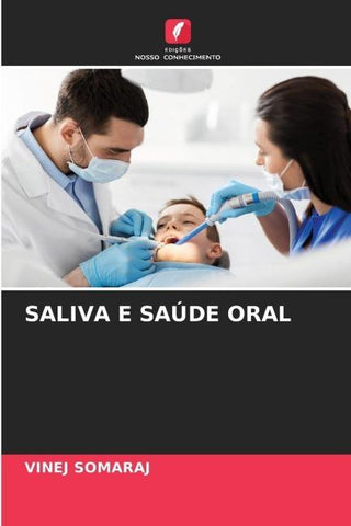 SALIVA E SAÚDE ORAL
