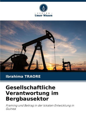 Gesellschaftliche Verantwortung im Bergbausektor
