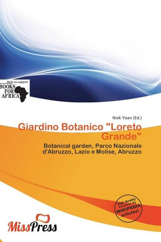 Giardino Botanico "Loreto Grande"