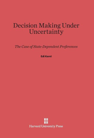 Decision Making Under Uncertainty