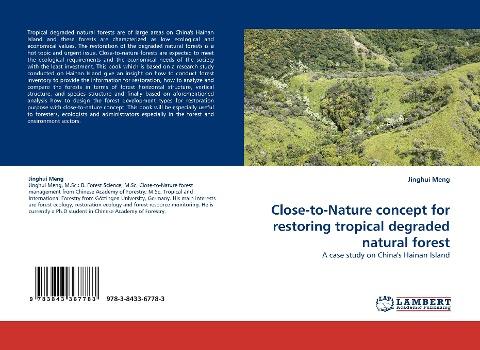 Close-to-Nature concept for restoring tropical degraded natural forest