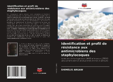 Identification et profil de résistance aux antimicrobiens des staphylocoques