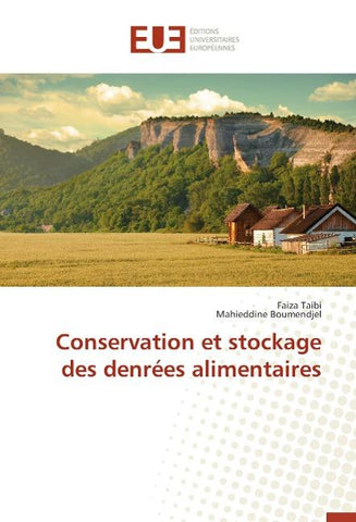 Conservation et stockage des denrées alimentaires