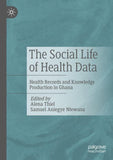 The Social Life of Health Data