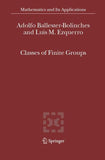 Classes of Finite Groups