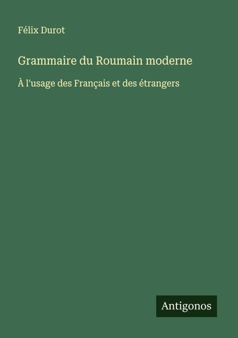 Grammaire du Roumain moderne