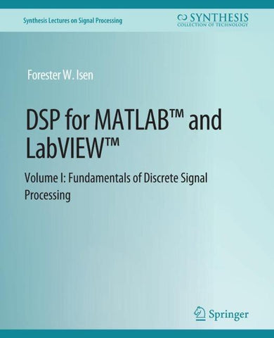 DSP for MATLAB™ and LabVIEW™ I