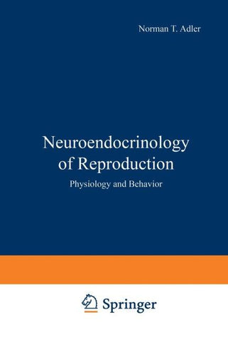 Neuroendocrinology of Reproduction