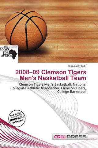 2008-09 Clemson Tigers Men's Nasketball Team