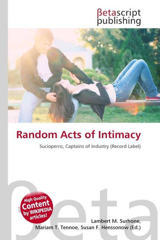 Random Acts of Intimacy