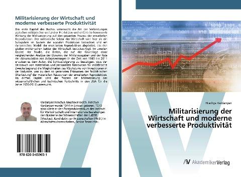 Militarisierung der Wirtschaft und moderne verbesserte Produktivität