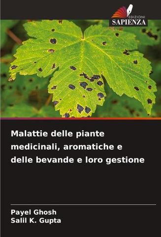 Malattie delle piante medicinali, aromatiche e delle bevande e loro gestione